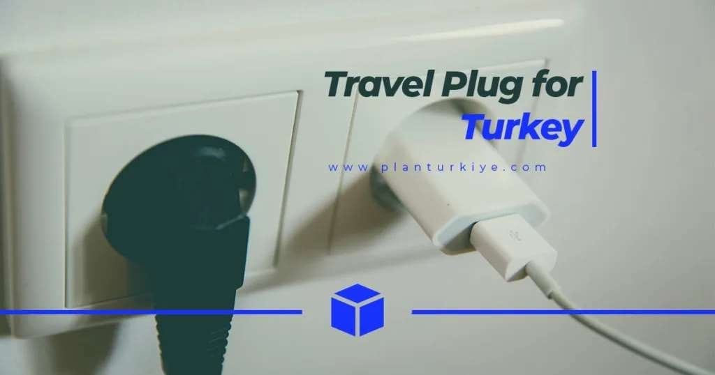 Do I need a travel plug for turkey