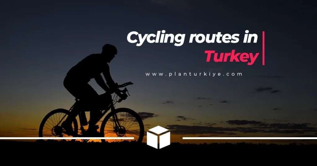 Top 3 Cycling Routes for Solo Travel Turkey