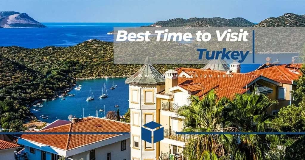 best time to visit turkey